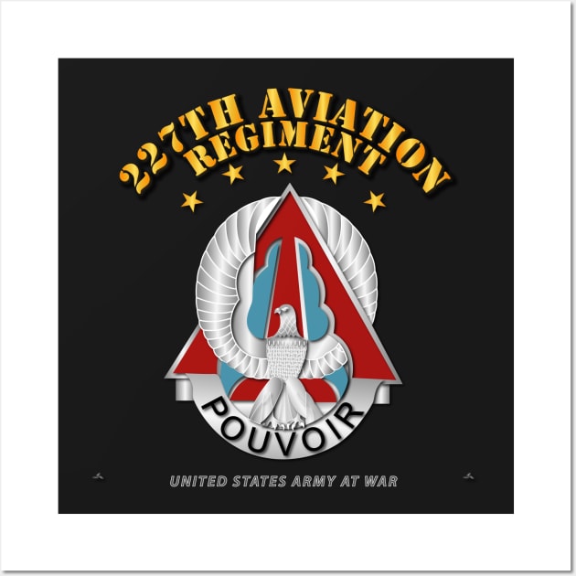 227 Aviation Regiment - DUI Wall Art by twix123844